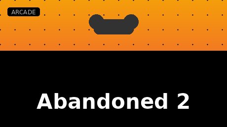 Abandoned 2