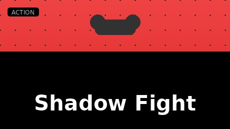 Shadow Fight