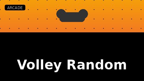 Volley Random