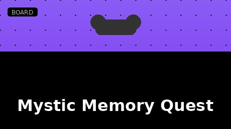 Mystic Memory Quest