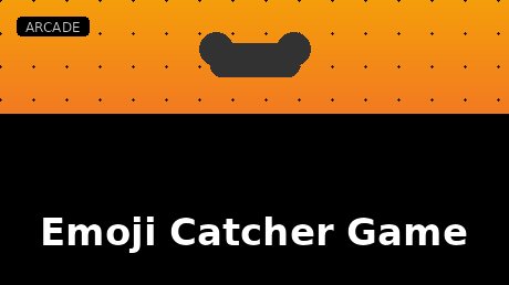 Emoji Catcher Game