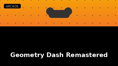 Geometry Dash Remastered