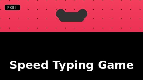 Speed Typing Game