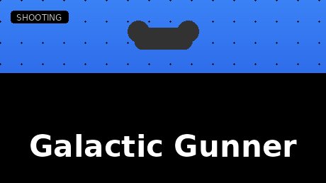 Galactic Gunner
