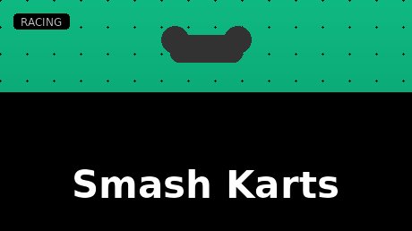 Smash Karts