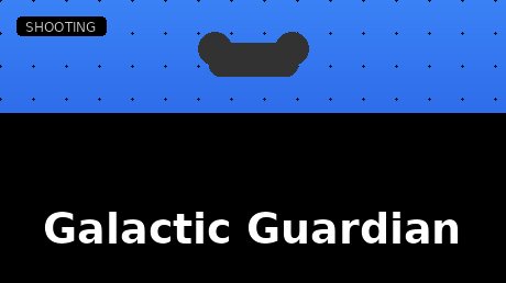 Galactic Guardian