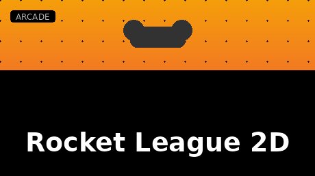 Rocket League 2D